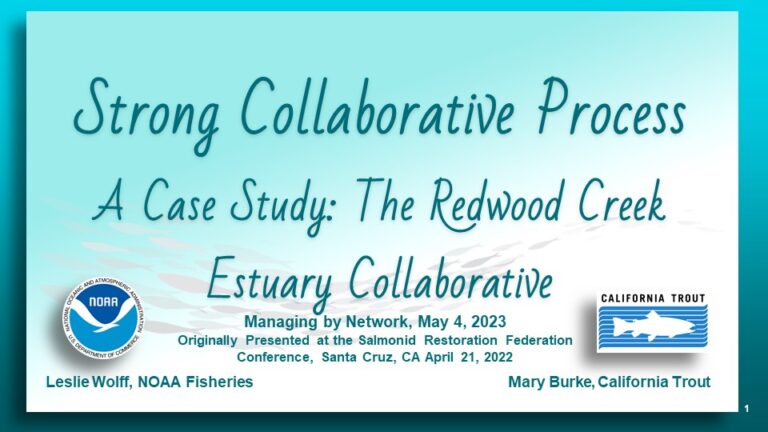 Strong Collaborative Process: A Case Study of the Redwood Creek Estuary ...